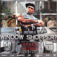 50 Cent - Window Shopper